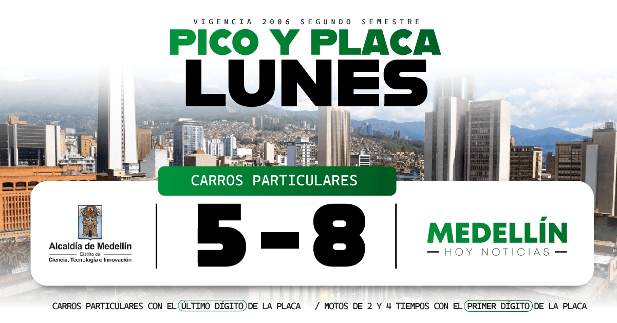 ¡Atención! al Pico y placa Medellín · lunes 19 de octubre